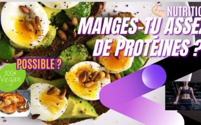 Mangez-vous assez de protéines ? Rôles, quantités, régimes et qualité