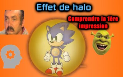 L’ effet de halo… Pourquoi c’est primordial de le maitriser ?