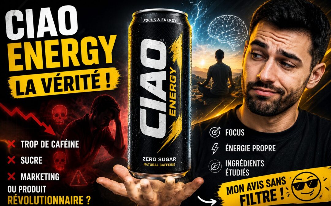 Ciao Energy… La boisson d&rsquo;Inoxtag, Léna et Squeezie est-elle dangereuse ?